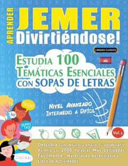 APRENDER JEMER DIVIRTIÉNDOSE! - NIVEL AVANZADO