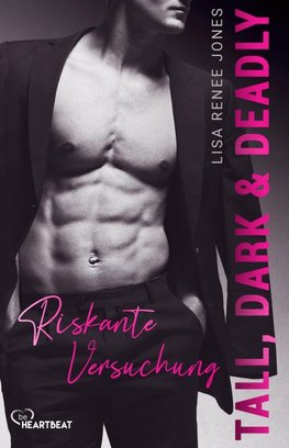 Tall, Dark and Deadly - Riskante Versuchung