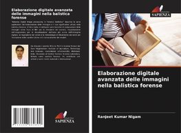Elaborazione digitale avanzata delle immagini nella balistica forense