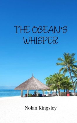 The Ocean's Whisper