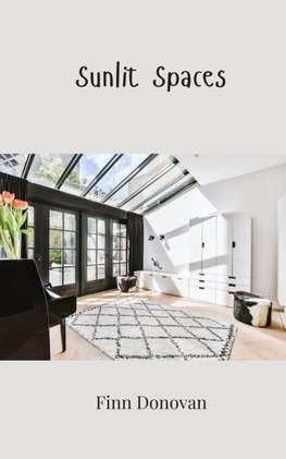 Sunlit Spaces
