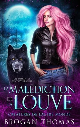 La malédiction de la louve