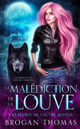 La malédiction de la louve