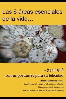 Las seis áreas esenciales de la vida...