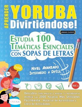 APRENDER YORUBA DIVIRTIÉNDOSE! - NIVEL AVANZADO