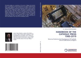 HANDBOOK OF THE CATHOLIC PRESS 1900-2019
