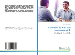 Comment être un bon communiquant