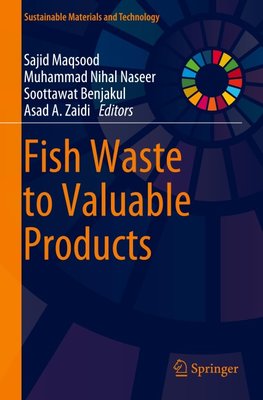 Fish Waste to Valuable Products