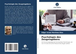 Psychologie des Zeugnisgebens