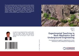 Experimental Teaching in Rock Mechanics and Underground Engineering