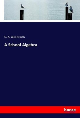 A School Algebra