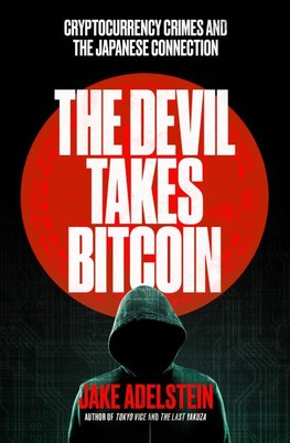 The Devil Takes Bitcoin