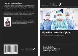 Fijación interna rígida