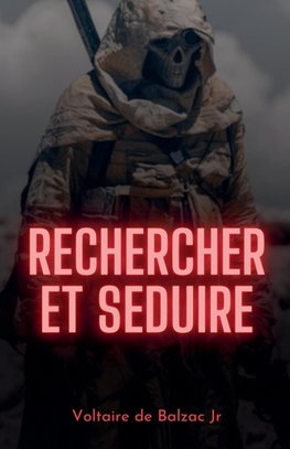 Rechercher et seduire