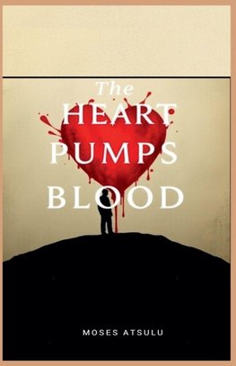 The Heart Pumps Blood