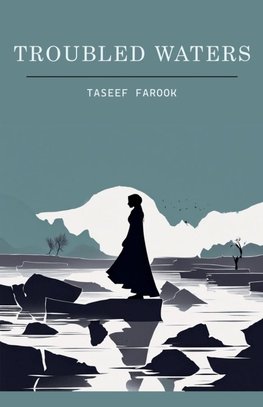 Troubled Waters
