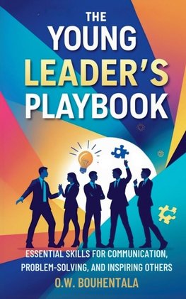 The Young Leader's Playbook