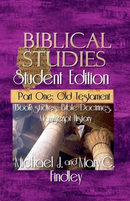 Biblical Studies Student Edition Part One