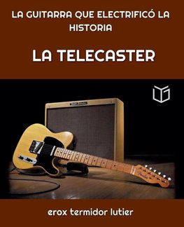 LA TELECASTER