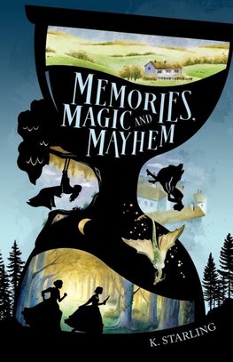 Memories, Magic, and Mayhem
