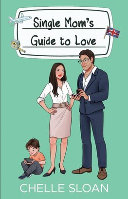 Single Mom's Guide to Love