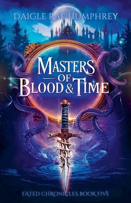 Masters of Blood & Time