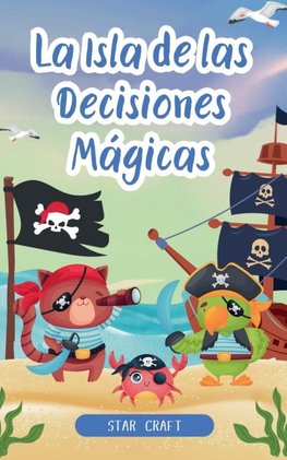 La Isla de las Decisiones Mágicas