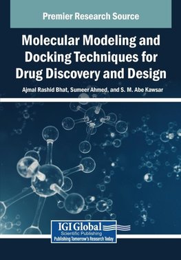 Molecular Modeling and Docking Techniques for Drug Discovery and Design