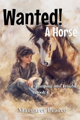 Wanted! A Horse
