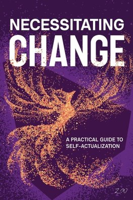 Necessitating Change