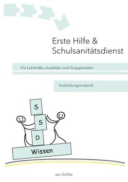 Erste Hilfe &  Schulsanitätsdienst