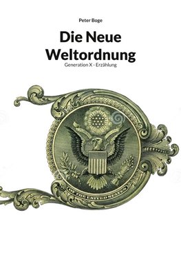 Die Neue Weltordnung