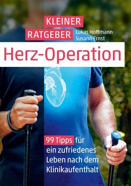 Kleiner Ratgeber Herz-Operation