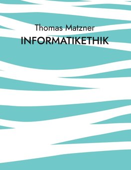 Informatikethik
