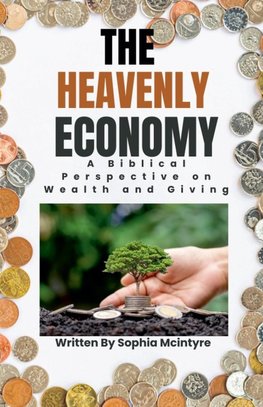 The Heavenly Economy