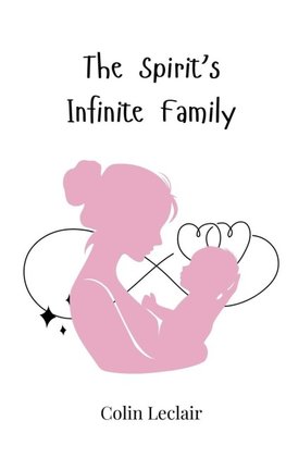 The Spirit's Infinite Family