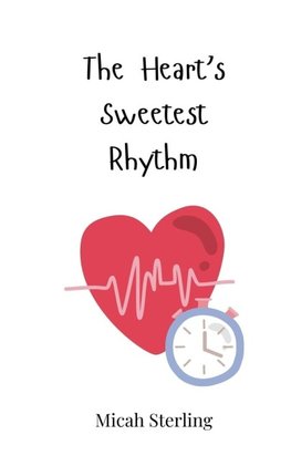 The Heart's Sweetest Rhythm