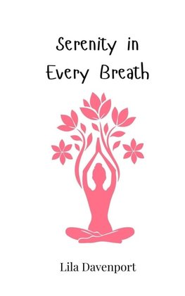 Serenity in Every Breath