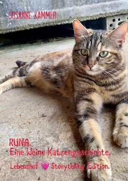 Runa. Eine kleine Katzengeschichte.