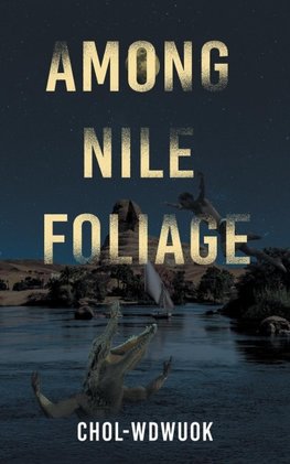 Among Nile Foliage