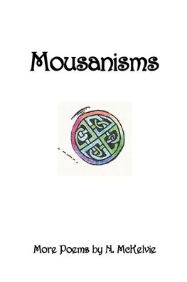 Mousanisms
