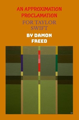 An Approximation Proclamation, for Taylor Swift