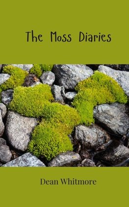 The Moss Diaries