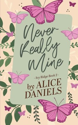 Never Really Mine