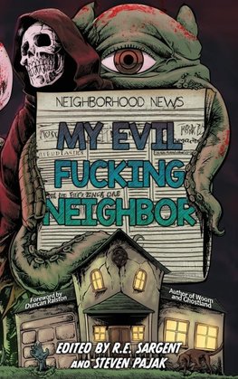 My Evil Fucking Neighbor