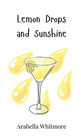 Lemon Drops and Sunshine