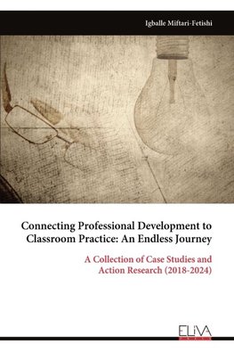 Connecting Professional Development to Classroom Practice