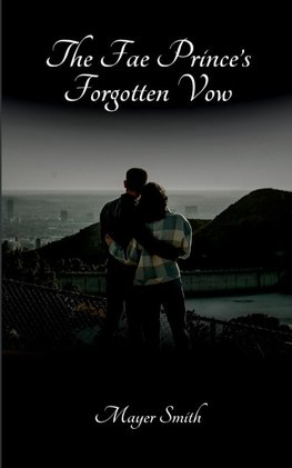 The Fae Prince's Forgotten Vow