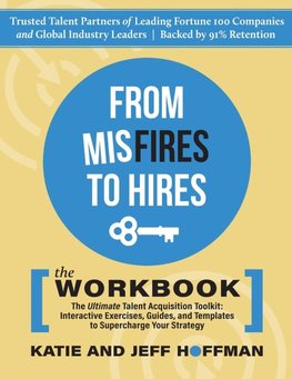 From Misfires to Hires