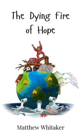 The Dying Fire of Hope